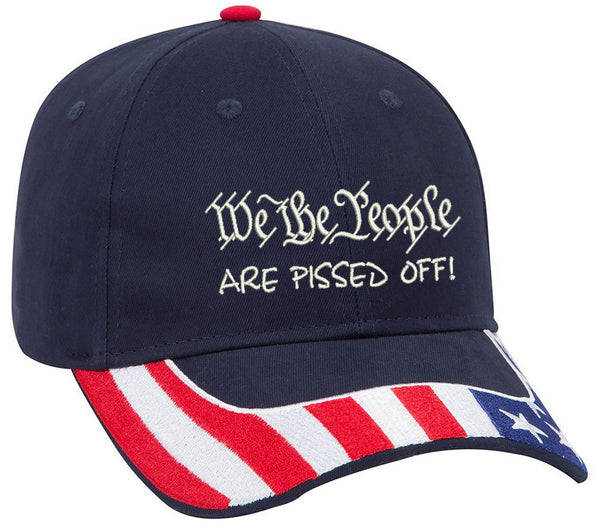We the people are pissed off Embroidered  US Flag One Size Fits All Structured Hat