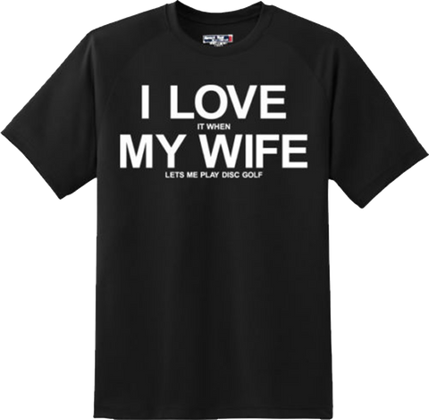 Funny I love My Wife Disc Golf Outdoor Sport Husband T Shirt New Graphic Tee