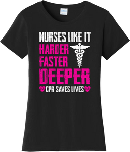 Funny Nurses Like It Harder Faster Deeper Adult Humor T Shirt New Graphic Tee