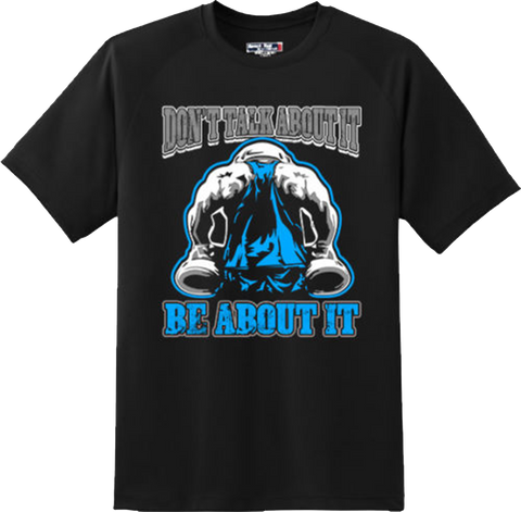 Be About It Gym Fitness Exercise Weight Lifting Gift T Shirt New Graphic Tee