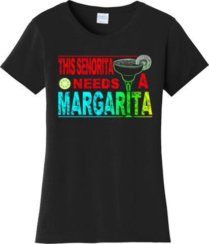 Funny This Senorita Needs A Margarita Alcohol Party T Shirt New Graphic Tee