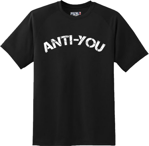 Funny Anti You Humor College Party Adult Offensive T Shirt New Graphic Tee