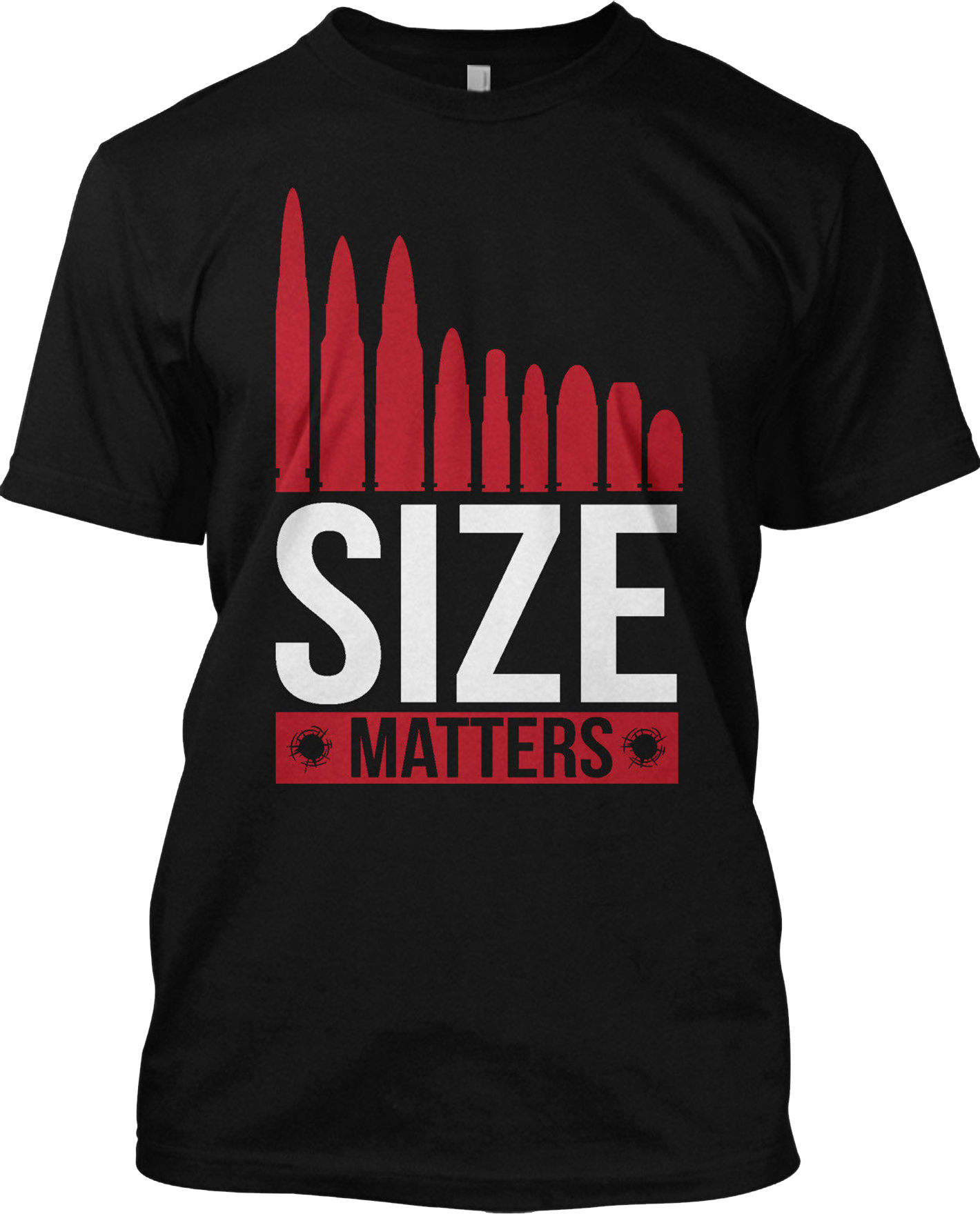 Size Matters Bullets Funny T Shirt Gun Rights Graphic Hunting Gift Tee