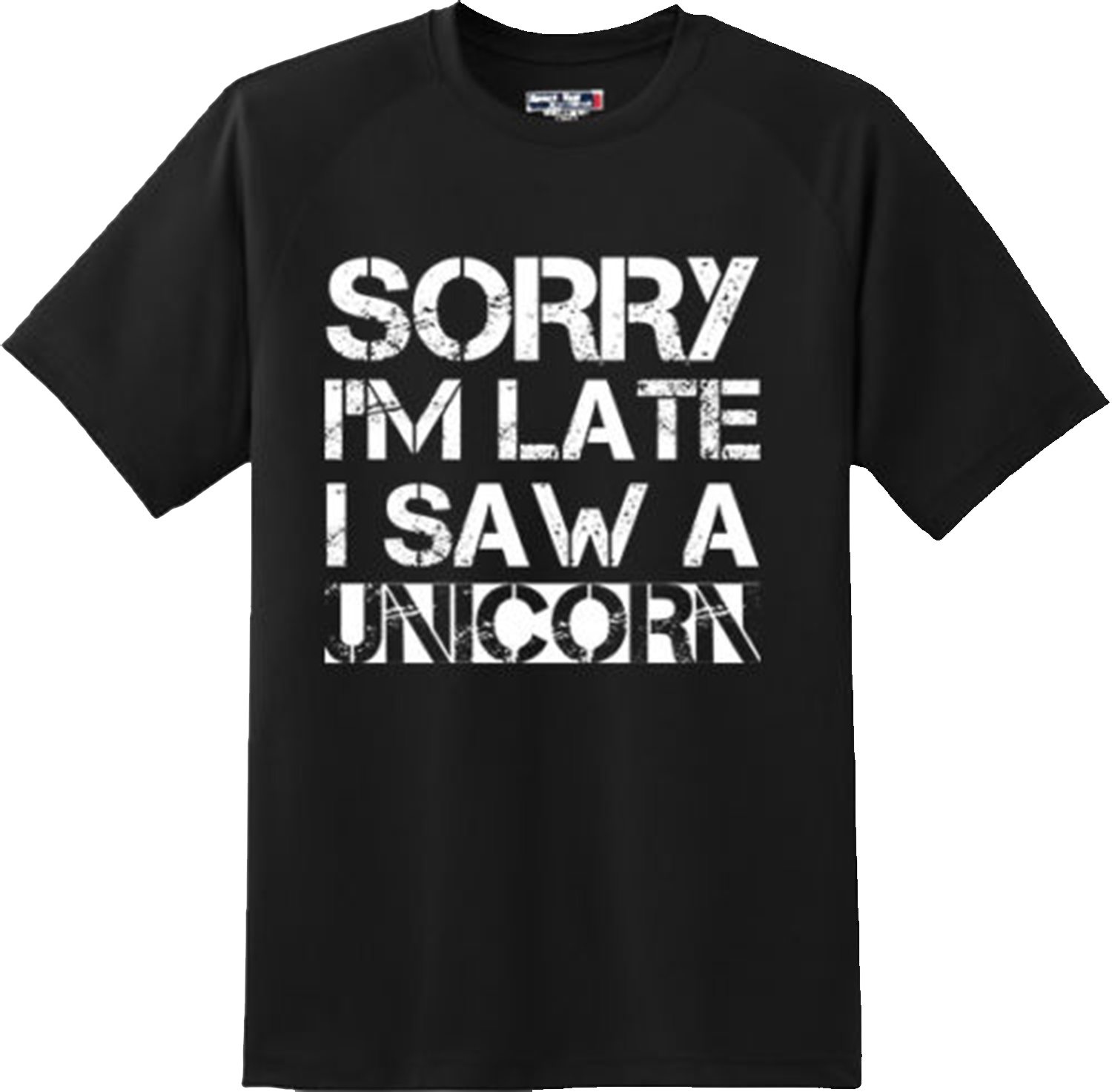 Funny I am late Rude Sarcastic College Humor Gift T Shirt New Graphic Tee