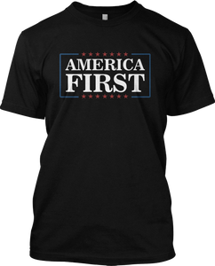 America First Political T Shirt Republican USA Graphic Tee