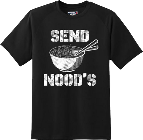 Funny Send Noods Asian Food Humor College Sexual Party T Shirt New Graphic Tee