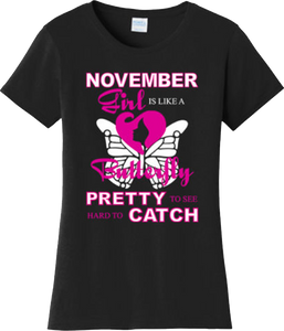 November Girl Is Like Butterfly Birthday Gift Cool T Shirt New Graphic Tee
