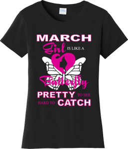 March Girl Is Like Butterfly Birthday Gift Cool T Shirt New Graphic Tee