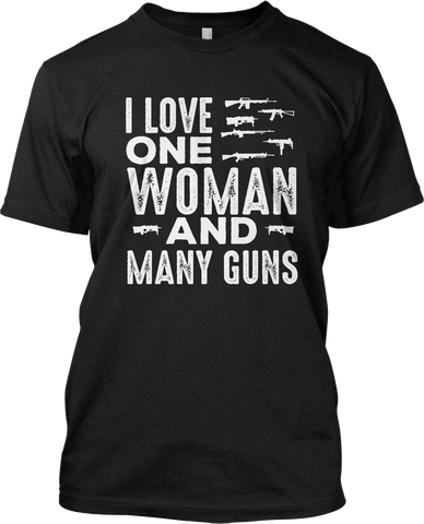 Love One Women And Many Guns Funny T Shirt Graphic Tee