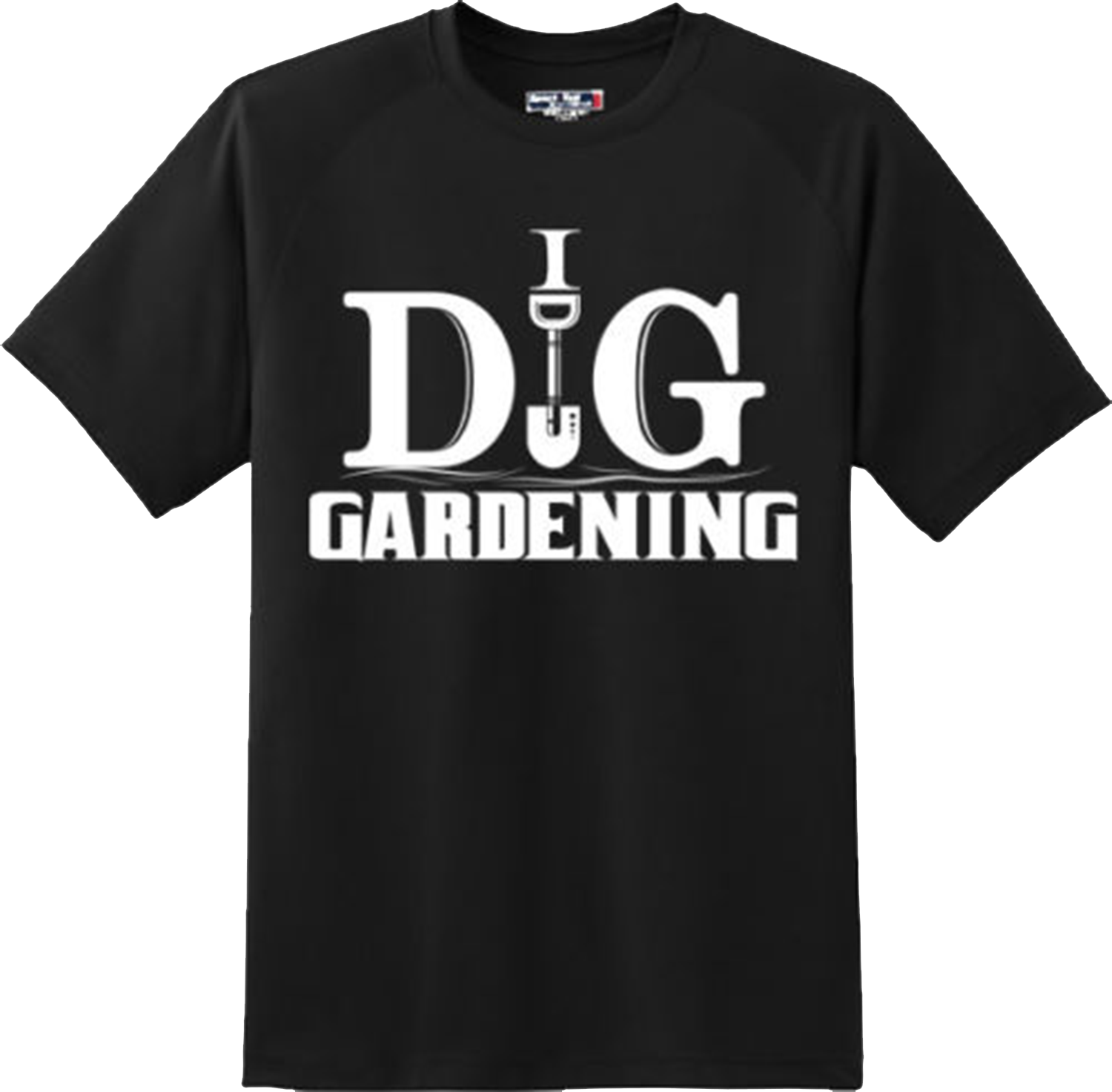 Funny I Dig Gardening T Shirt New Graphic Tee