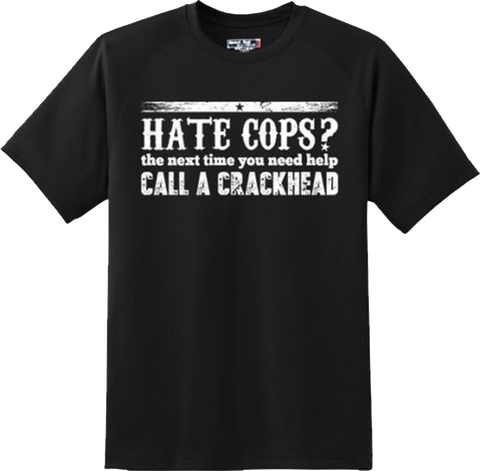 Funny Hate Cops Humor Police Offensive Rude Gift T Shirt New Graphic Tee