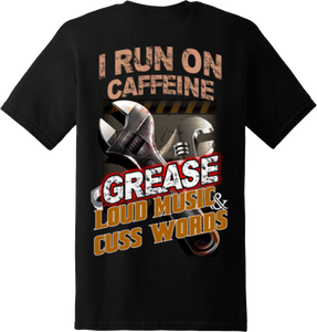 Funny Run On Caffeine Mechanic T Shirt New Graphic Tee (Back Printed)