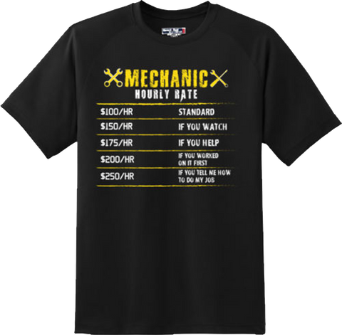 Funny Mechanic Hourly Rate  Cars  T Shirt New Graphic Tee