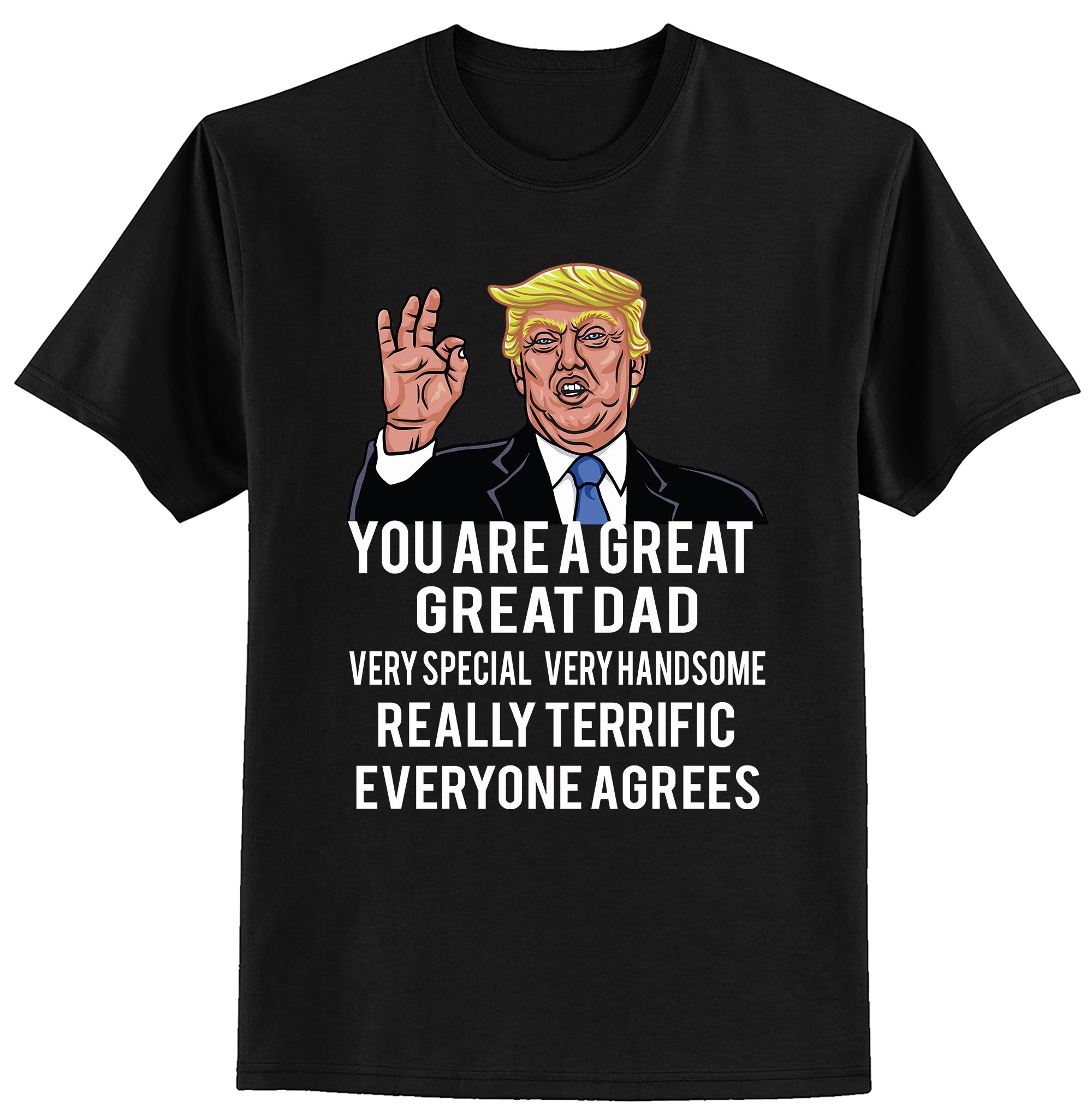 Funny Trump Great Dad Republican Patriotic America T Shirt New Graphic Tee